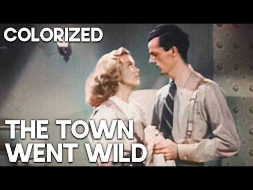 The Town Went Wild | COLORIZED | Freddie Bartholomew | Romance - YouTube