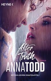 Maybe you would like to learn more about one of these? After Truth Ebook By Anna Todd 9783641162672 Rakuten Kobo United States