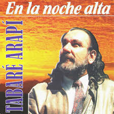 CANTO POPULAR URUGUAYO : Tabaré Arapí 2004