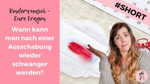Ab Wann Kann Man Nach Ausschabung Wieder Schwanger Werden Fehlgeburt Fragsarah Shorts Youtube