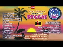 Love Memory Nonstop Reggae Nonstop Reggae Golden Memories Top Hits Youtube Reggae Top Hits Reggae Mix