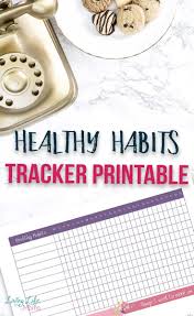 Healthy Habits Tracker Printable In 2020 Healthy Habits Habit Tracker Printable Habit Tracker