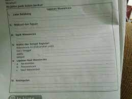 Wawancara sering dijadikan bagian dari sebuah tugas maupun penelitian, sebagai data utama maupun data pendukung. Buatin Laporan Wawancara Brainly Co Id