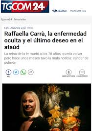 De acuerdo con la nota de ansa, raffaella carrà falleció a las 4:20 de la tarde del lunes a causa de una enfermedad que, según explica japino, se había pegado. Ppfnbu0tjcghlm
