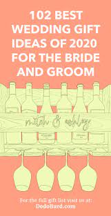 Weddings gifts are a way of expressing the best wishes for the newly married couple and joining in their happiness of a new beginning. 102 Best Wedding Gift Ideas For The Bride And Groom Dodo Burd