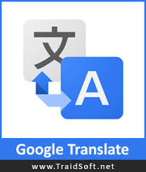 تحميل برنامج ترجمة جوجل Google Translate بدون نت ترجمة قوقل الفورية ترايد سوفت Language Translator App Google Translate Logos
