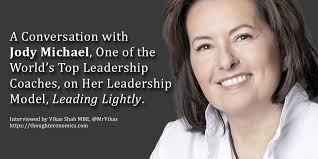A Conversation with Jody Michael, One of the World's Top Leadership Coaches 