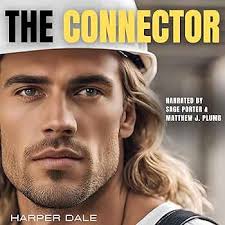 Amazon.com: The Connector (Audible Audio Edition): Harper Dale, Matthew J.  Plumb, Sage Porter, RupertBossier: Audible Books & Originals