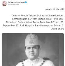 His father is the previous sultan, sultan yahya petra and his mother is tengku zainab. Sultan Ismail Petra Ayahanda Sultan Kelantan Mangkat Sayidahnapisahdotcom