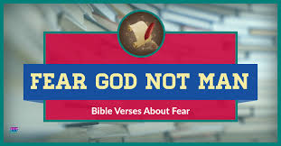 Hopefully understanding where the bible comes from helps. Why Fear God Not Man 107 Powerful Do Not Fear Bible Verses