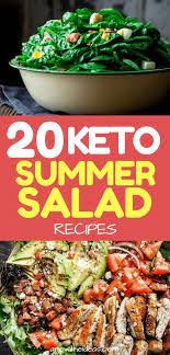 20 Best Keto Summer Salad Recipes To Celebrate The Season Summer Salad Recipes Salad Recipes Recipes