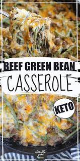Hamburger Green Bean Casserole With Mushrooms Recipe Beef Casserole Recipes Beef Recipes Keto Recipes Dinner