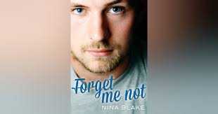 Forget Me Not by Nina Blake