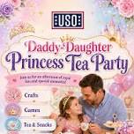 USO Daddy Daughter Princess Tea Party — Villages at Fort Irwin