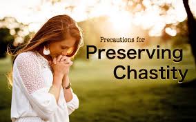 Precautions for Preserving Chastity – Heartdwellers Africa