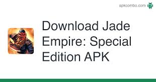 Special edition mod apk 1.0.0143255 dinero ilimitado apk descargar. Jade Empire Special Edition Apk 1 0 0 143255 Android Game Download