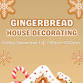 Gingerbread House Decorating event image