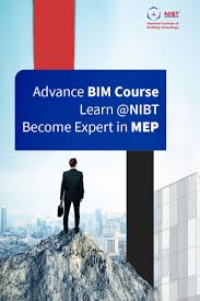 Gain Superior Expertise In Mep Through Advanced Bim Courses At Nibt Register Today Https N Building Information Modeling Design Course Training Courses