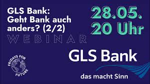 Kunden, die bereits erfahrungen mit der gls bank und ihrem geschäftskonto gesammelt haben, loben vor allem die flexible kontoführung. Geht Bank Auch Anders 2 2 Gls Bank Fridays For Future Youtube
