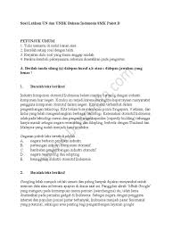 Maybe you would like to learn more about one of these? Contoh Soal Latihan Un Dan Unbk Bahasa Indonesia Smk Paket B