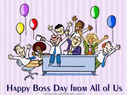 Happy Boss S Day 2018 Quotes Images National Bosses Day Messages Sayings For Your Boss The Reporter Times