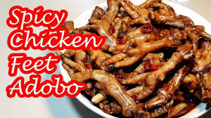 Very Soft Spicy Chicken Feet Adobo Youtube Spicy Chicken Adobo Spicy