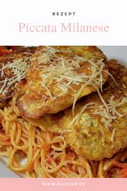 Piccata Milanese Mit Italienischen Tomaten Spaghetti Rezept Rezepte Essensrezepte Fleisch Gerichte