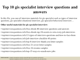 Top 10 Gis Specialist Interview Questions And Answers