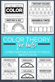 Color Theory For Kids A Free Printable Book The Kitchen Table Classroom Color Theory Printable Books Teaching Colors