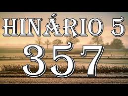 Com imenso amor e felicidade que recebemos a todos, deus abençoe! Hino Ccb 357 Face A Face O Verei Cantado Hinario 5 Letra Gilson Xavier