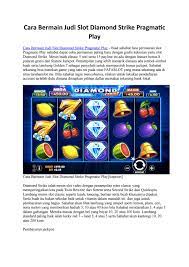 Cara bermain mega diamond : Cara Bermain Judi Slot Diamond Strike Pragmatic Play By Jackieperuna10 Issuu