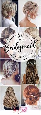 Slick back chignon is a classic and quite feminine style which is chic for weddings since women can insert fresh flowers into the hair right above the chignon. 50 Best Bridesmaid Hairstyle Ideas For Glamorous Women In 2020