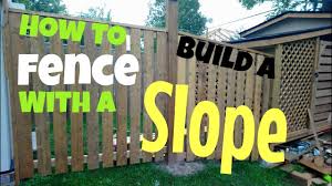 Installing a fence on hilly property doesn't have to be hard. How To Build A Fence With A Slope Youtube