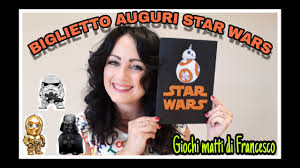 Hallmark biglietto per auguri di compleanno star wars build. Come Fare Un Biglietto D Auguri Di Star Wars Youtube
