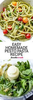 Busy Weeknights Call For Simple Recipes That Can Be Pulled Together In A Flash And Nothing S Simpler Than A Basic Hom Pasta Recipes Homemade Pesto Easy Meals