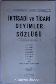 Iktisadi Ve Ticari Deyimler Sozlugu Kod 12 B 8 Pdf Indir Pdf Kitap Arsivi