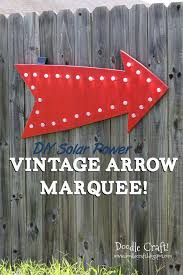 Diy Solar Power Vintage Arrow Marquee Solar Power Diy Diy Solar Solar Power