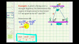 Example Application Problem Solved Using The Law Of Sines Youtube