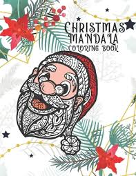 We have collected 36+ christmas mandala coloring page images of various designs for you to color. Christmas Mandala Coloring Book Great Coloring Book With Fun Easy And Relaxing Coloring Pages For Christmas Lovers Christmas Coloring Books Paperback Rj Julia Booksellers