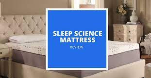 Sleep science mattress review 2021: Sleep Science Mattress Guide 2021 Their 6 Best Mattresses Reviewed