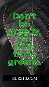 It is not only a mirror of. 30 Best World Environment Day Slogans Buzz16 Environment Quotes World Environment Day Slogans Slogan On Environment