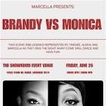 Tribute to Monica and Brandy