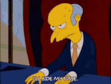 Mr burns excellent gifs get the best gif on giphy. Gif Image Popular Mr Burns Excellent Animated Gif