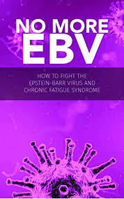 Virus particles in cultured lymphoblasts. No More Ebv How To Fight The Epstein Barr Virus And Chronic Fatigue Syndrome English Edition Ebook Julia Lea Amazon De Kindle Shop