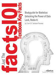 Oct 23, 2021 · data sets and other utilities for 'statistics: 9781538832684 Studyguide For Statistics Unlocking The Power Of Data By Lock Robin H Isbn 9781118544242 Iberlibro Cram101 Textbook Reviews 1538832682