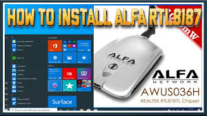 Windows 10, windows 8.1, windows 7, windows vista, windows xp How To Install Driver Alfa Rtl8187 On Windows 10 Driver Updater Alfa Awus036h Youtube