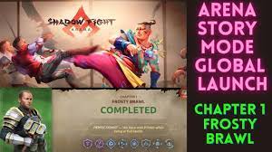 Shadow Fight Arena Story Mode Global Launch - Chapter 1 Frosty Brawl  Complete Walkthrough ( Sarge ) - YouTube