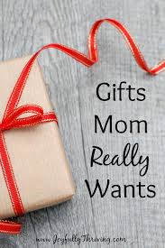 Homemade gifts can sometimes come with a negative and undeserved reputation. Gifts Mom Really Wants