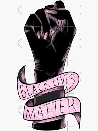Black Lives Matter Banner Power Fist Raised Into The Air Sticker By Illhustration In 2021 Black Lives Matter Poster Black Lives Matter Art Black Lives Matter