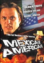 Mexican American (Video 2007)